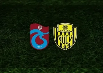 Trabzonspor-Ankaragücü maçı CANLI