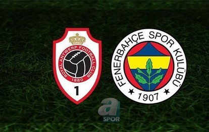 Antwerp - Fenerbahçe hangi kanalda? Fenerbahçe maçı saat kaçta?