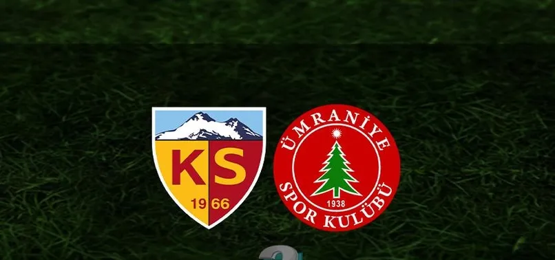 Kayserispor - Ümraniyespor maçı | CANLI