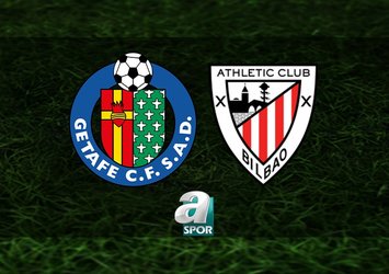 Getafe-Athletic Bilbao maçı saat kaçta?