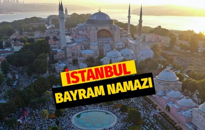 İSTANBUL BAYRAM NAMAZI SAATİ | Diyanet’e göre İstanbul Kurban Bayramı namazı kaçta? Bayram namazı nasıl kılınır?