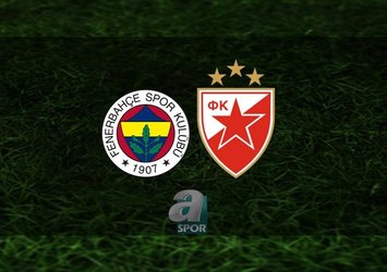 Fenerbahçe - Kızılyıldız maçı saat kaçta?