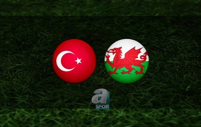 Türkiye - Galler maçı | CANLI Türkiye - Galler maçı canlı izle