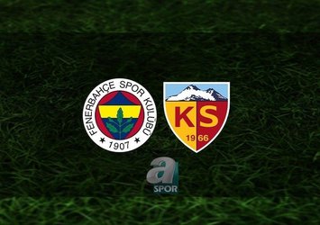 Fenerbahçe - Kayserispor | CANLI