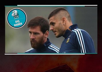 Yıllar sonra ortaya çıkan gerçek! Messi Icardi'yi çılgına çevirdi
