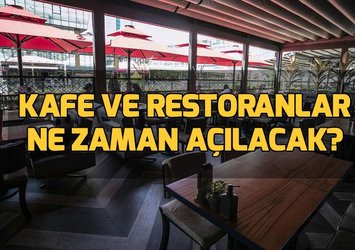 Kafe ve restoranlar açıldı mı?