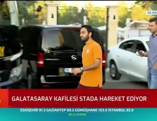 Galatasaray kafilesi stada hareket etti