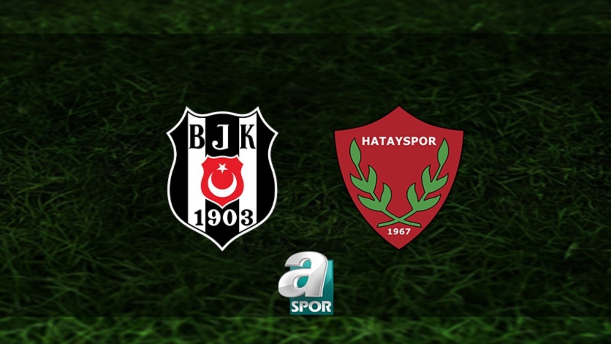 BEŞİKTAŞ MAÇI CANLI İZLE | Beşiktaş - Hatayspor maçı ne zaman, saat kaçta? Hangi kanalda canlı yayınlanacak? BEŞİKTAŞ MAÇI CANLI İZLE | Beşiktaş - Hatayspor maçı ne zaman, saat kaçta? Hangi kanalda canlı yayınlanacak?