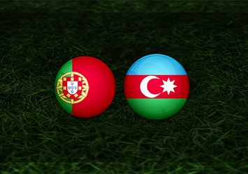 Portekiz - Azerbaycan maçı saat kaçta, hangi kanalda?