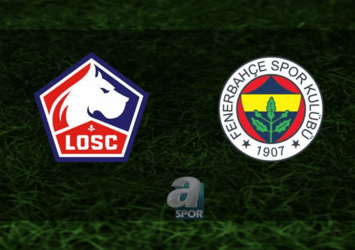 Lille - F.Bahçe | CANLI