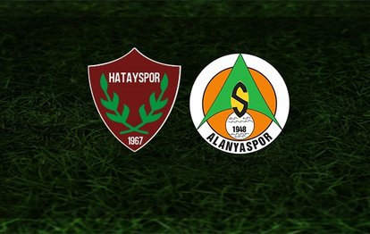 Hatayspor - Alanyaspor maçı CANLI