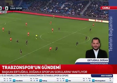 Trabzonspor Başkanı Ertuğrul Doğan'dan A Spor'a özel açıklamalar!