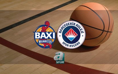 Manresa - Bahçeşehir Koleji basket maçı ne zaman, saat kaçta ve hangi kanalda? | Basketbol Şampiyonlar Ligi