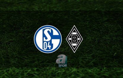 Schalke 04 - Borussia Mönchengladbach maçı ne zaman, saat kaçta ve hangi kanalda? | Almanya Bundesliga