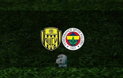 ANKARAGÜCÜ FENERBAHÇE MAÇI CANLI İZLE | Ankaragücü - Fenerbahçe maçı ne zaman, saat kaçta, hangi kanalda?