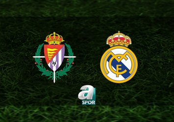 Real Valladolid - Real Madrid maçı saat kaçta?