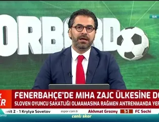 Fenerbahçe'de Miha Zajc ülkesine döndü