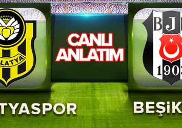 Yeni Malatyaspor - Beşiktaş | CANLI