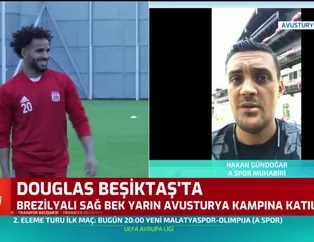 Beşiktaş Douglas'ı renklerine bağladı