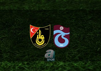 İstanbulspor - Trabzonspor maçı ne zaman?