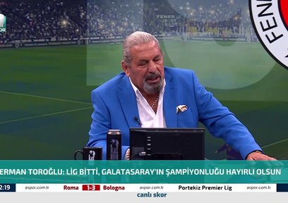 Erman Toroğlu'dan flaş yorum! "Galatasaray'ın şampiyonluğu hayırlı olsun"