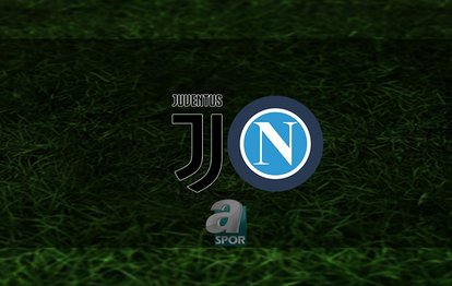 Juventus - Napoli maçı ne zaman? Saat kaçta ve hangi kanalda? | İtalya Serie A
