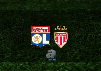 Lyon - Monaco maçı ne zaman?