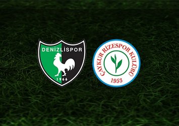Denizlispor - Rizespor maçı saat kaçta ve hangi kanalda?
