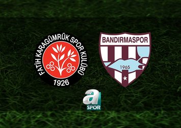 Fatih Karagümrük-Bandırmaspor maçı bilgileri