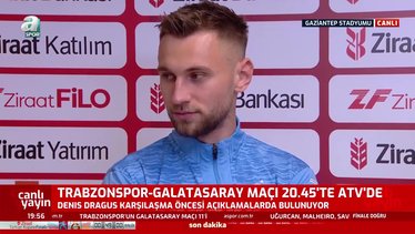 Denis Draguş: Özel bir gün olacak!