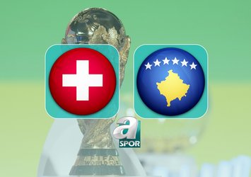 İsviçre-Kosova maçı bilgileri!