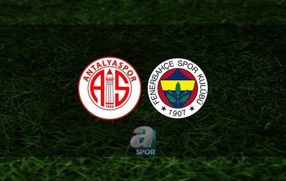FENERBAHÇE MAÇI CANLI İZLE 📺 | FB maçı ne zaman? Antalyaspor - Fenerbahçe maçı hangi kanalda? Saat kaçta?