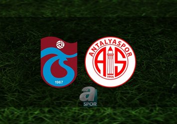 Trabzonspor - Antalyaspor maçı saat kaçta?