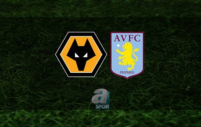 Wolverhampton - Aston Villa maçı ne zaman saat kaçta ve hangi kanalda CANLI yayınlanacak? Wolverhampton - Aston Villa maçı CANLI İZLE