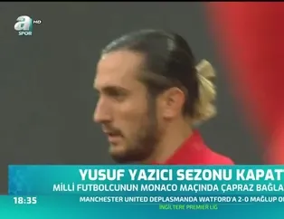 Yusuf Yazıcı sezonu kapattı