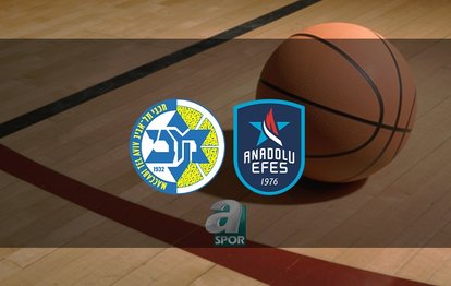 Maccabi Tel Aviv - Anadolu Efes | CANLI Maccabi Tel Aviv - Anadolu Efes | Canlı Skor
