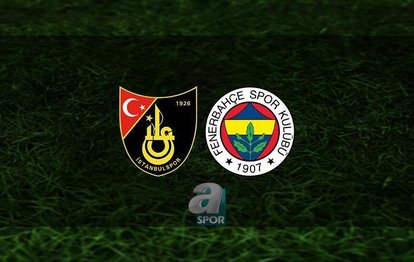FENERBAHÇE MAÇI CANLI İZLE 📺 | İstanbulspor - Fenerbahçe maçı canlı hangi kanalda? Saat kaçta?