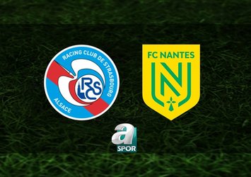 RC Strasbourg-Nantes maçı saat kaçta?