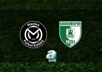 Manisa FK-Bodrum FK maçı ne zaman?