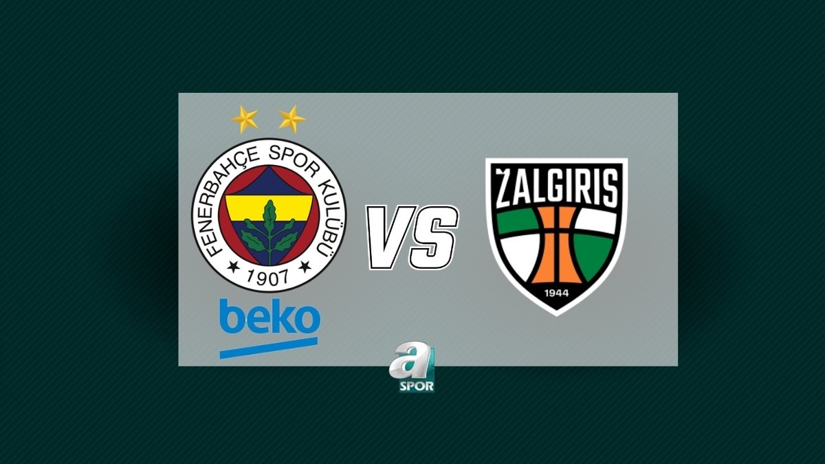 Fenerbahçe Beko - Zalgiris Kaunas maçı CANLI | EuroLeague maçı saat kaçta, hangi kanalda?