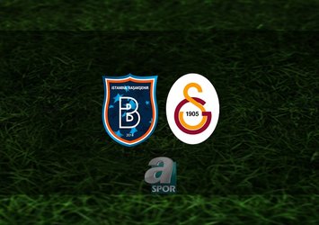 Başakşehir - Galatasaray maçı ne zaman?