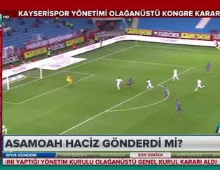 Asamoah haciz gönderdi mi?