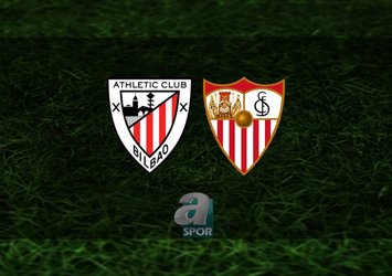 Sevilla - Athletic Bilbao ne zaman?