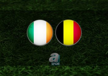 İrlanda - Belçika maçı ne zaman?