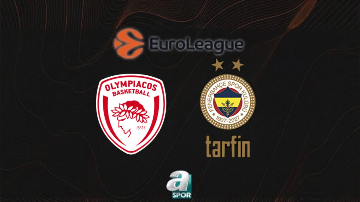 Olympiakos-Fenerbahçe Tarfin bilgileri! maçı ne zaman, saat kaçta ve hangi kanalda?