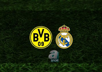 Dortmund - Real Madrid maçı ne zaman?
