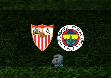 Sevilla - Fenerbahçe maçı saat kaçta?