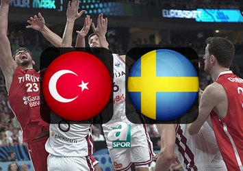 Türkiye-İsveç basketbol maçı bilgileri!