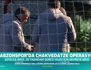 Trabzonspor'da Chakvedatze operasyonu