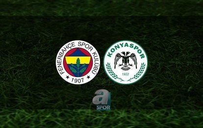 FENERBAHÇE KONYASPOR MAÇI CANLI 📺 | Fenerbahçe Konyaspor maçı saat kaçta? FB maçı hangi kanalda?